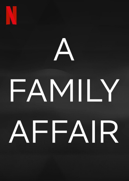 بهترین فیلم های عاشقانه 2024 - فیلم یک امر خانوادگی (A Family Affair)